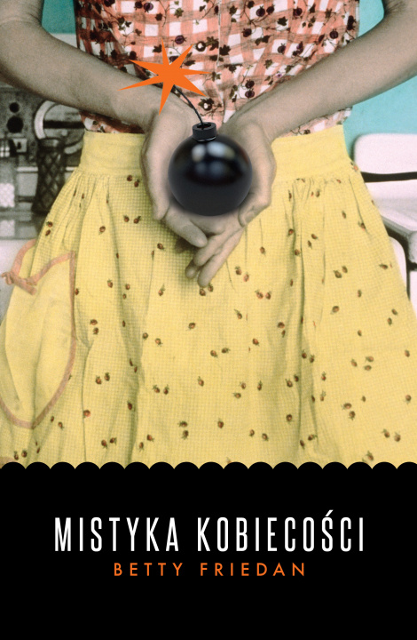 Book Mistyka kobiecości Friedan Betty