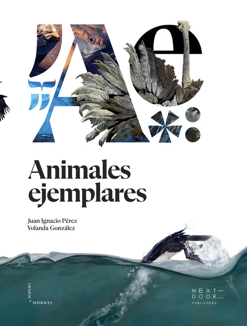 Knjiga Animales ejemplares JUAN IGNACIO PEREZ IGLESIAS