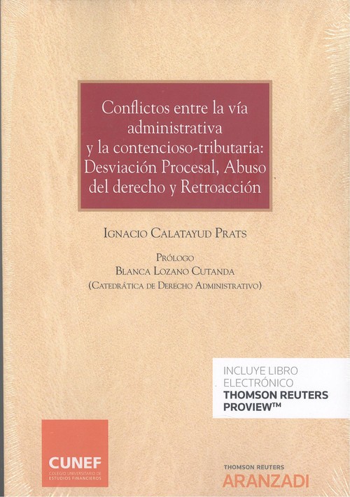 Kniha Conflictos entre la vía administrativa y la contencioso-tributaria: IGNACIO CALATAYUD PRATS