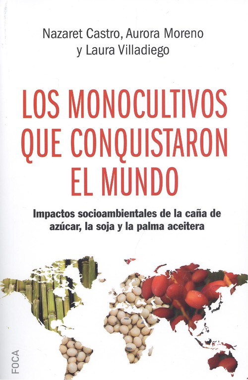 Könyv MONOCULTIVOS QUE CONQUISTARON EL MUNDO 