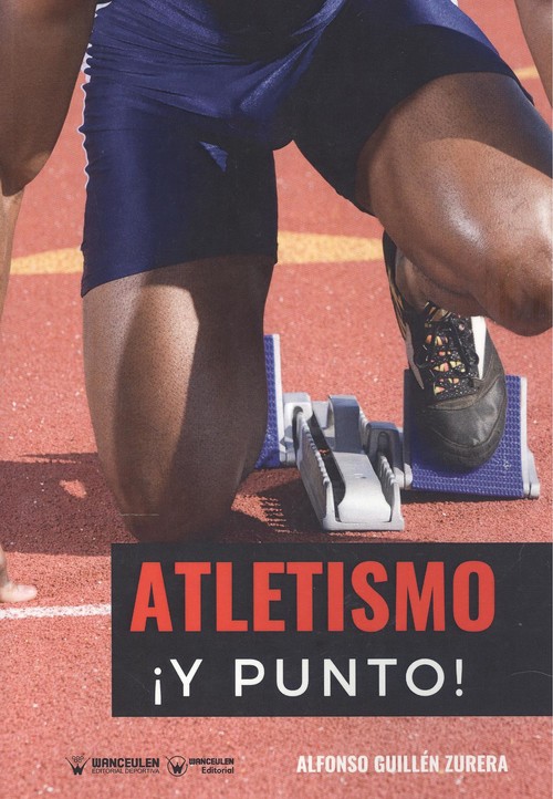 Книга ATLETISMO ¡Y PUNTO! ALFONSO GUILLEN