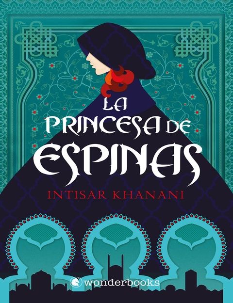 Audio La princesa de espinas INTISAR KHANANI