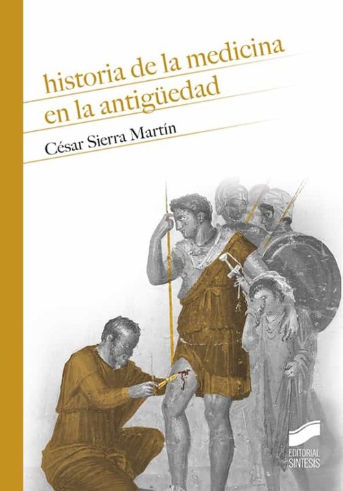 Audio Historia de la medicina en la antigüedad CESAR SIERRA MARTIN