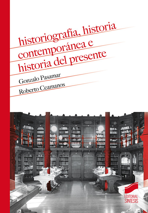 Audio Historiografía, historia contemporánea e historia del presente GONZALO PASAMAR