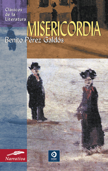 Hanganyagok Misericordia BENITO PEREZ GALDOS