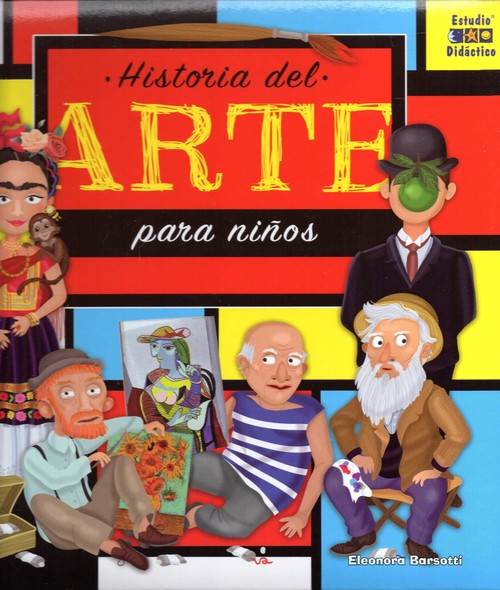 Kniha Historia del arte para niños ELEONORA BARSOTTI