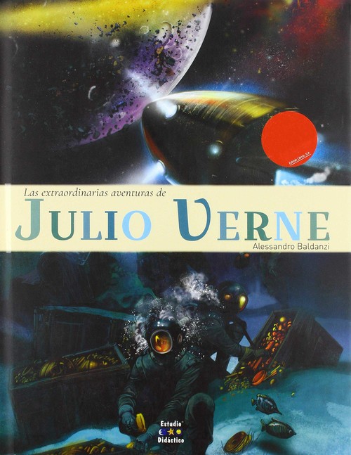 Kniha LAS EXTRAORDINARIAS AVENTURAS DE JULIO VERNE ALESSANDRO BALDANZI