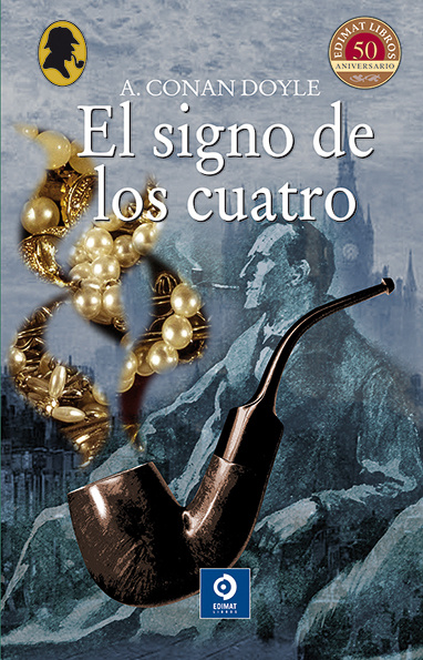 Книга EL SIGNO DE LOS CUATRO ARTHUR CONAN DOYLE