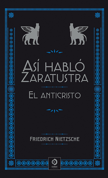 Kniha ASÍ HABLÓ ZARATUSTRA / EL ANTICRISTO Friedrich Nietzsche
