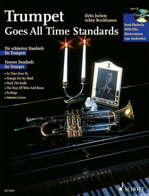 Tiskovina Trumpet goes All Time Standards, Trompete und Klavier ad lib., m. Audio-CD Dirko Juchem