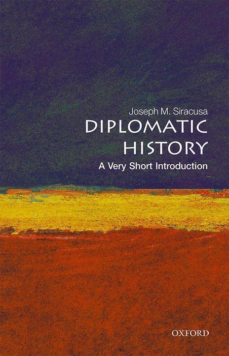 Carte Diplomatic History: A Very Short Introduction 