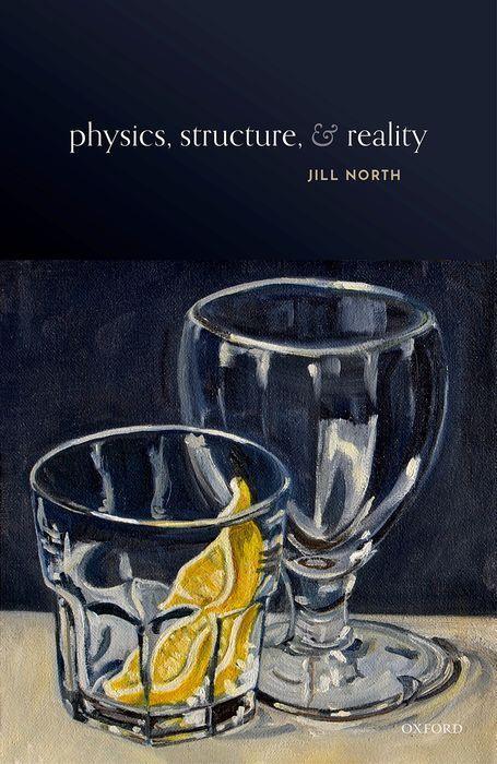 Book Physics, Structure, and Reality Jill North