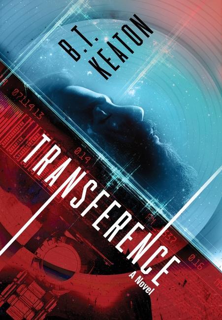 Knjiga Transference B. T. Keaton