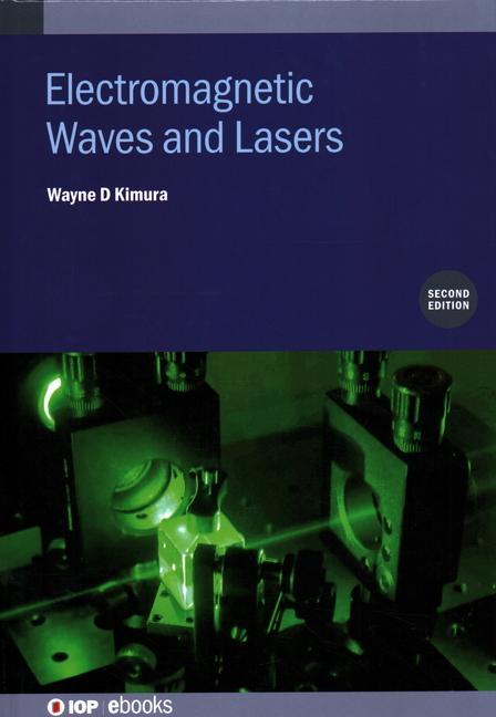 Carte Electromagnetic Waves and Lasers (Second Edition) Kimura