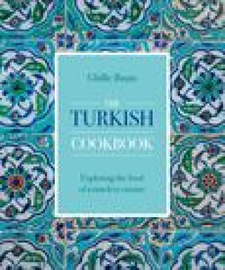 Kniha Turkish Cookbook Ghillie Basan