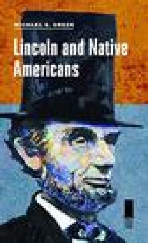 Book Lincoln and Native Americans Green