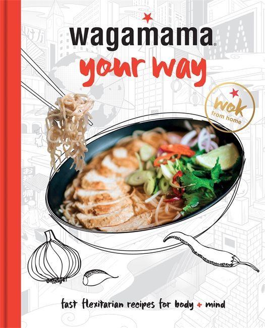 Carte Wagamama Your Way Wagamama Limited