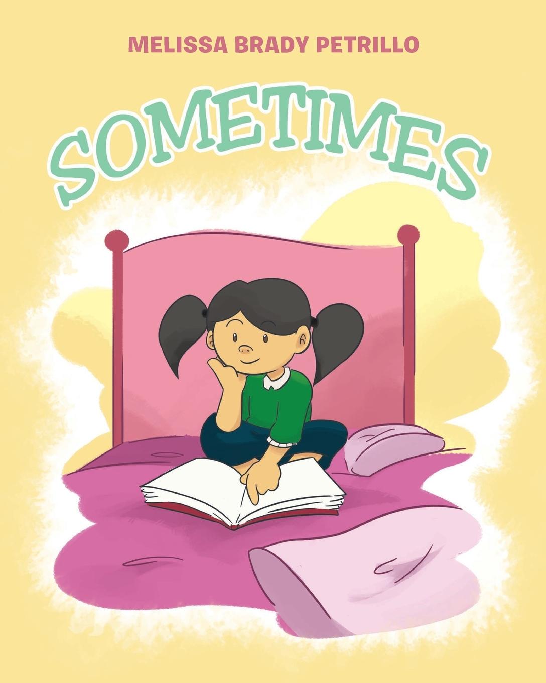 Knjiga Sometimes Melissa Brady Petrillo