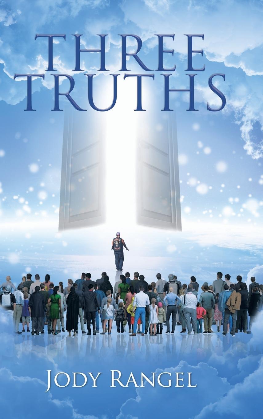 Knjiga Three Truths Jody Rangel