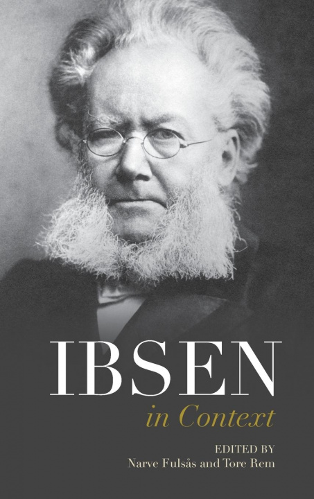 Book Ibsen in Context Narve Fuls?s
