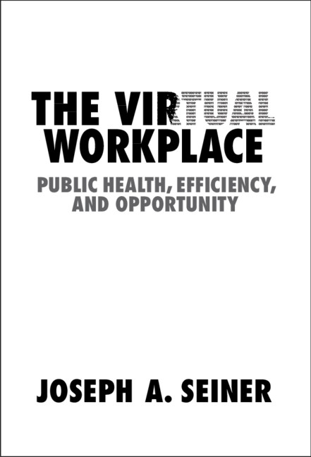 Knjiga Virtual Workplace Joseph A. (University of South Carolina) Seiner