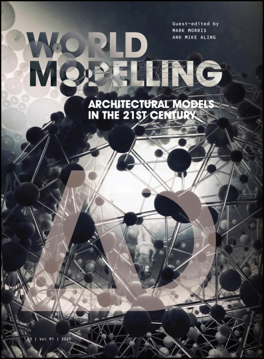 Kniha Worldmodelling - Architectural Models in the 21st Century M Morris