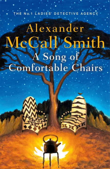 Knjiga Song of Comfortable Chairs ALEXANDER MCCALL SMI