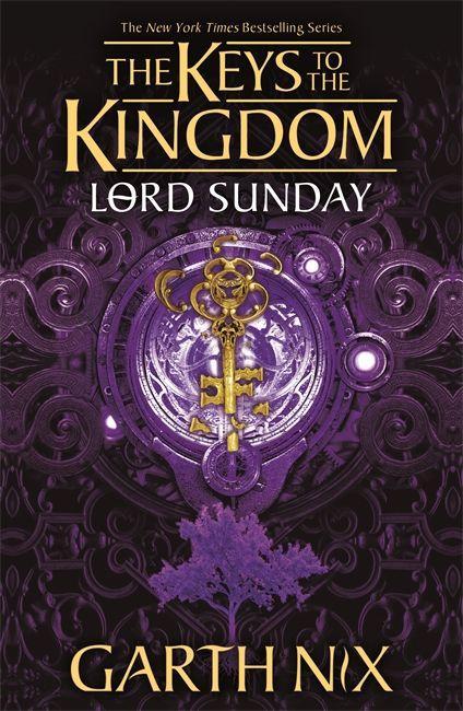 Kniha Lord Sunday: The Keys to the Kingdom 7 Garth Nix