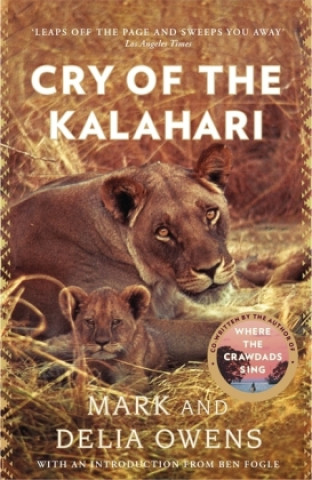 Kniha Cry of the Kalahari Delia Owens