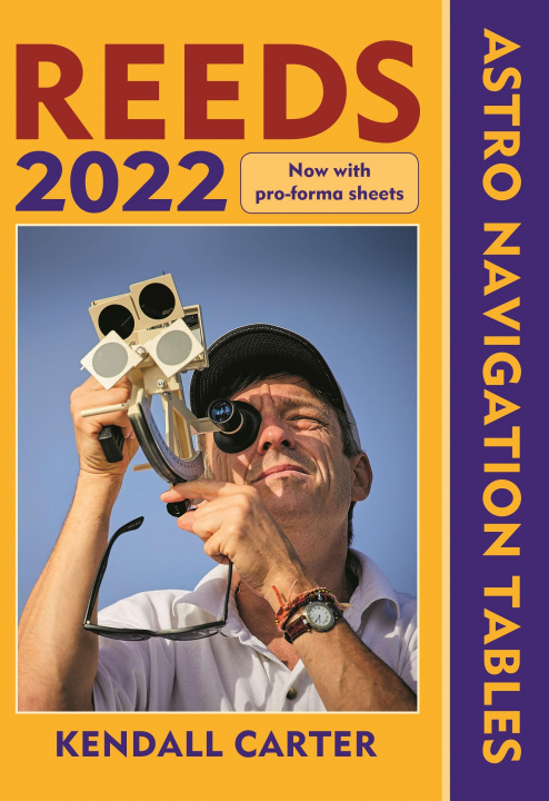 Könyv Reeds Astro Navigation Tables 2022 Kendall Carter