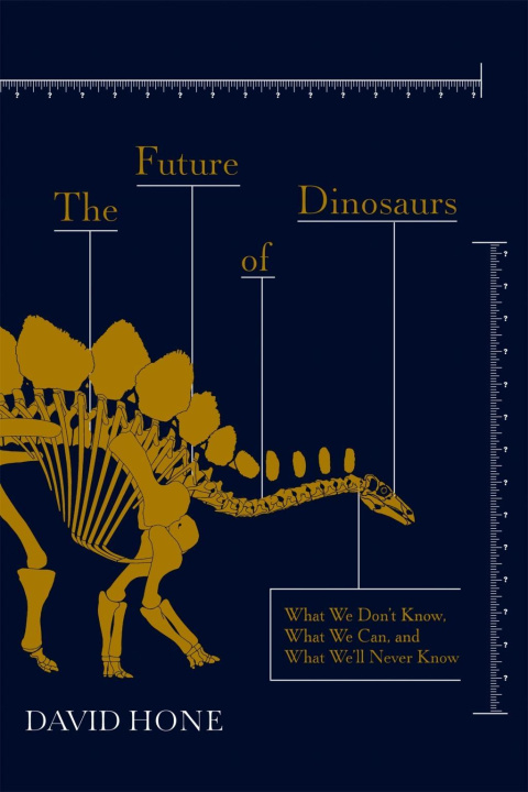 Книга Future of Dinosaurs DAVID HONE