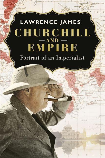 Kniha Churchill and Empire Lawrence James