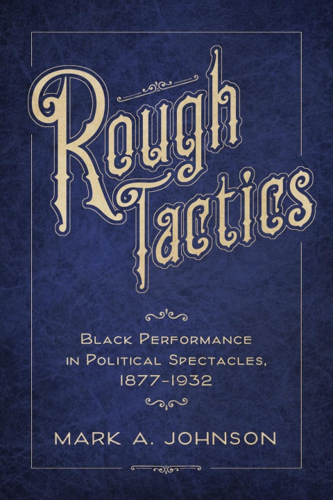 Buch Rough Tactics Mark A. Johnson