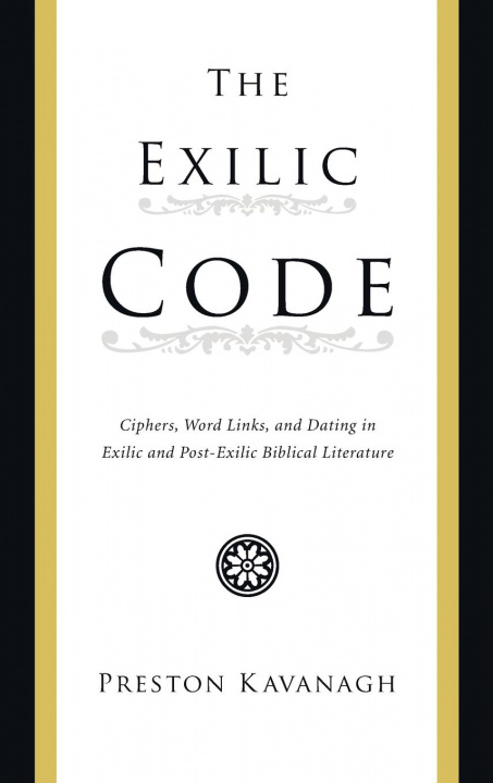 Knjiga Exilic Code Preston Kavanagh