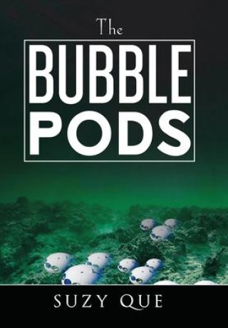 Boek Bubble Pods SUZY QUE