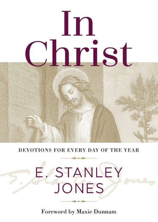 Knjiga In Christ Jones E. Stanley Jones