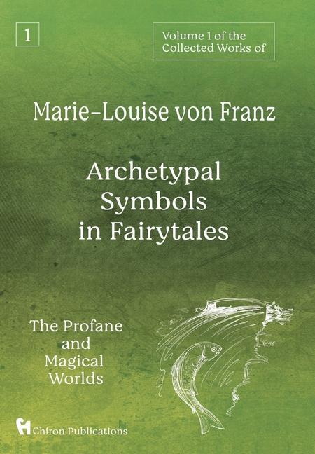 Kniha Volume 1 of the Collected Works of Marie-Louise von Franz MARIE-LOU VON FRANZ