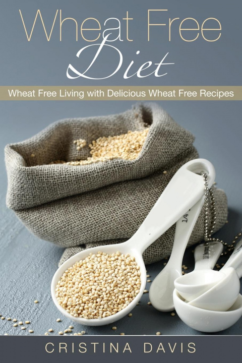 Libro Wheat Free Diet Cristina Davis