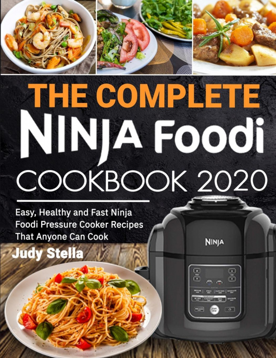Kniha Complete Ninja Foodi Cookbook 2020 