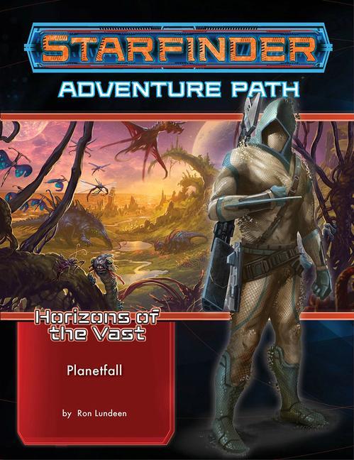 Könyv Starfinder Adventure Path: Planetfall (Horizons of the Vast 1 of 6) Ron Lundeen