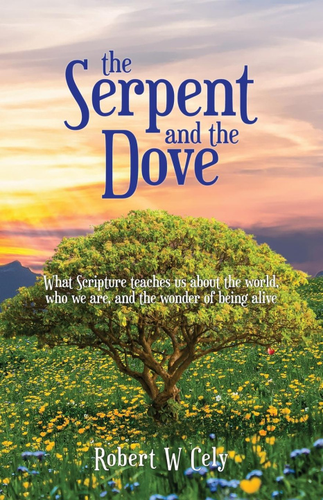 Knjiga Serpent and the Dove CELY
