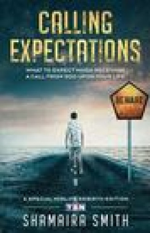Knjiga Calling Expectations SHAMAIRA SMITH