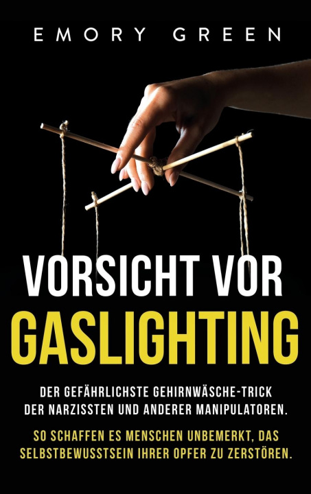 Kniha Vorsicht vor Gaslighting Emory Green