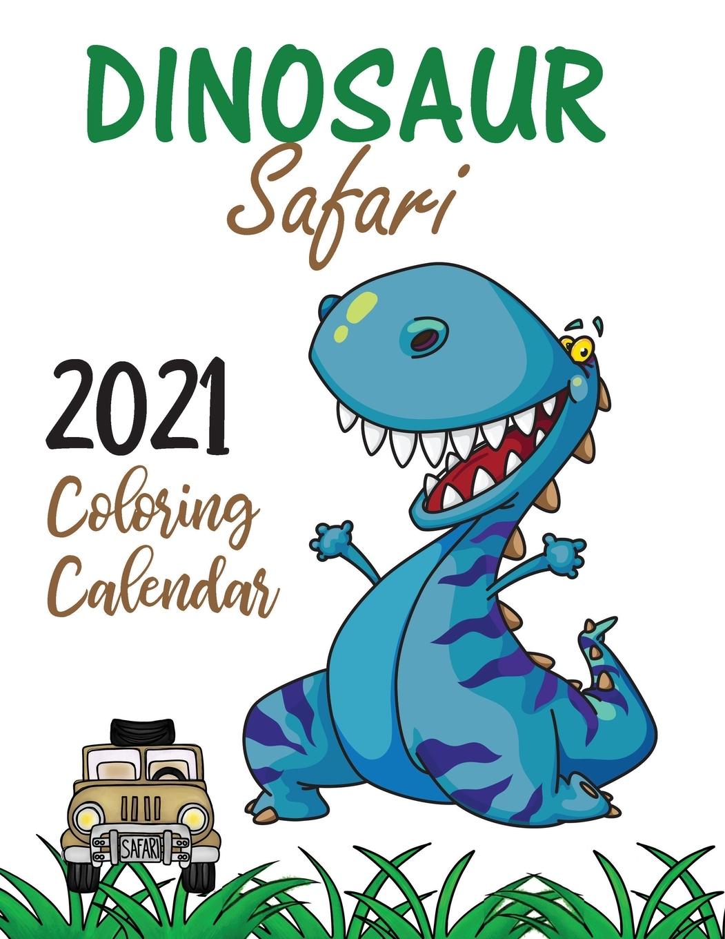 Kniha Dinosaur Safari 2021 Coloring Calendar GUMDROP PRESS