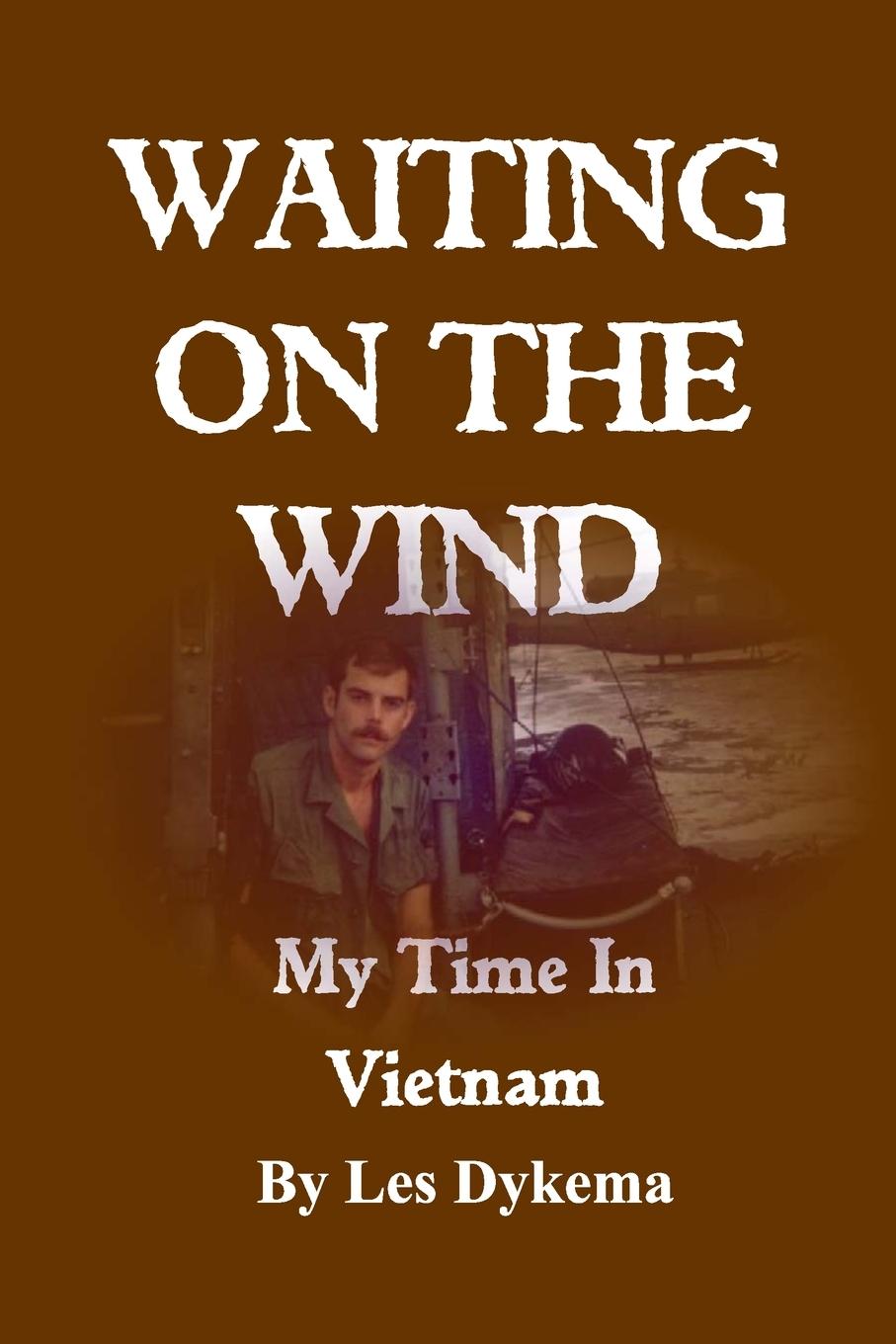 Knjiga Waiting on the Wind Les Dykema