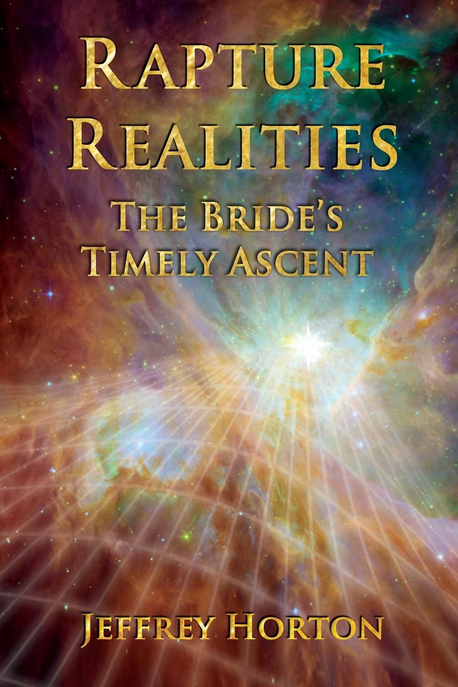 Knjiga Rapture Realities Jeffrey Horton