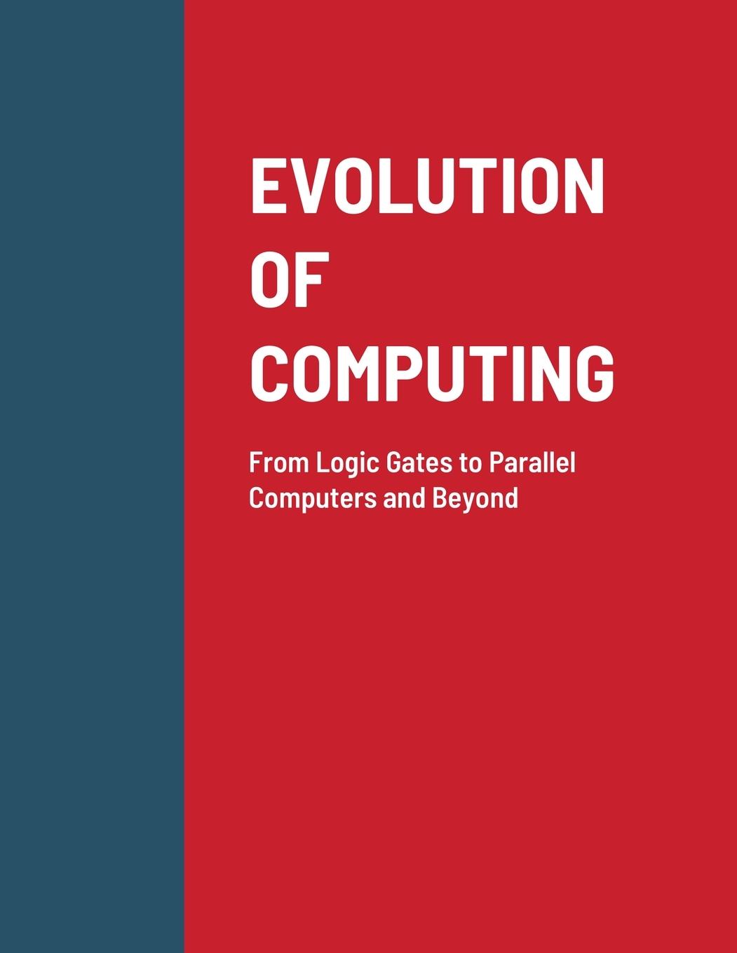 Knjiga Evolution of Computing Abhinandan H. Patil