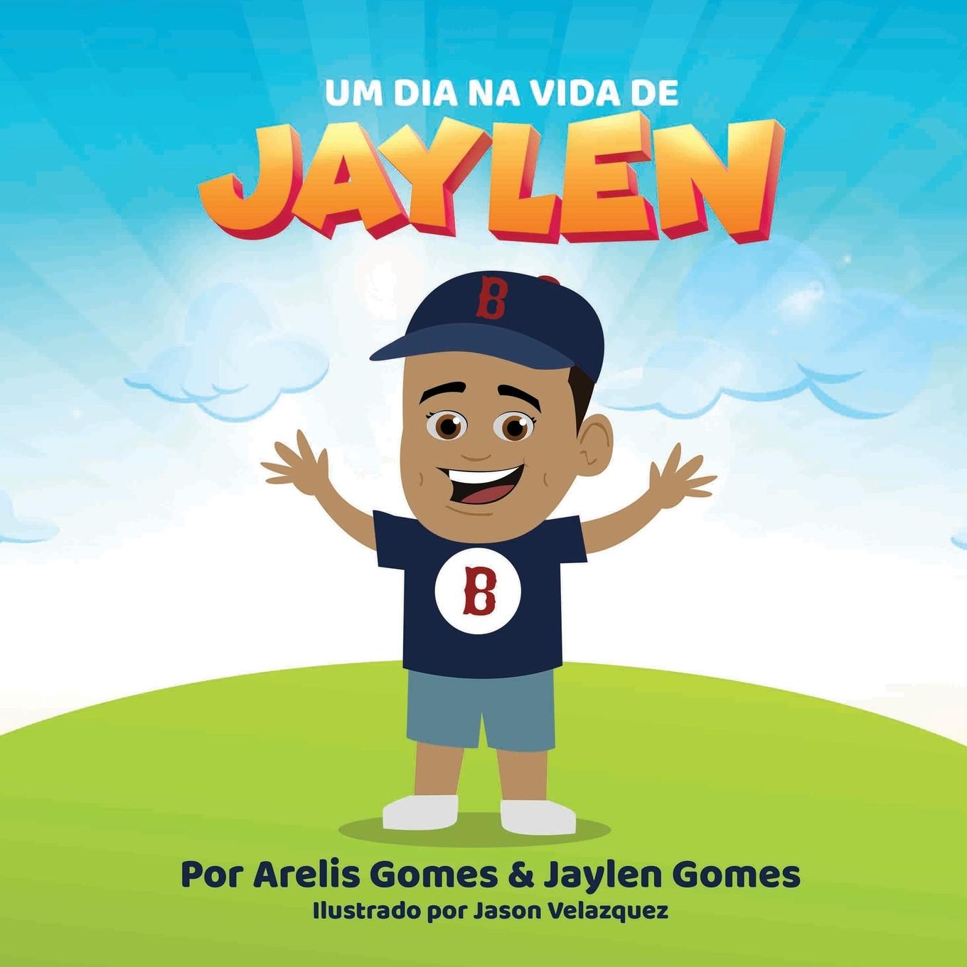 Kniha Um Dia Na Vida De Jaylen Jaylen Gomes