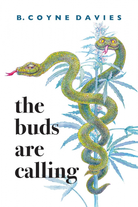 Knjiga Buds Are Calling B. COYNE DAVIES