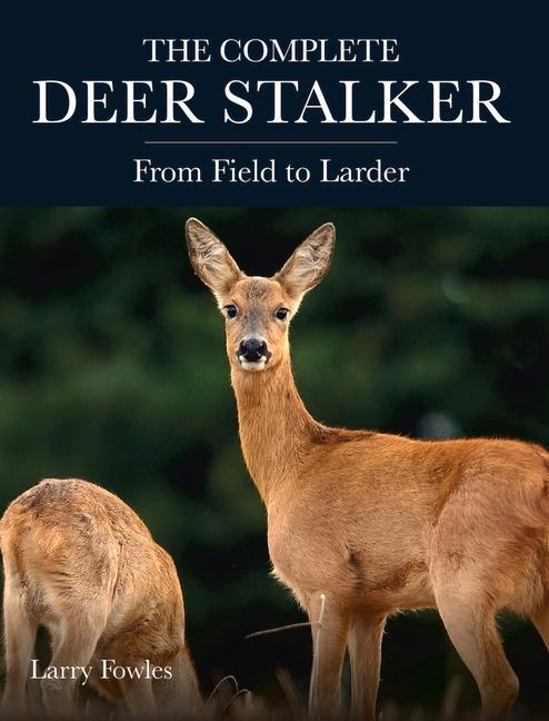 Carte Complete Deer Stalker Larry Fowles